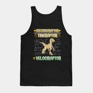 Distanceraptor / Timeraptor = Velociraptor Pun Tank Top